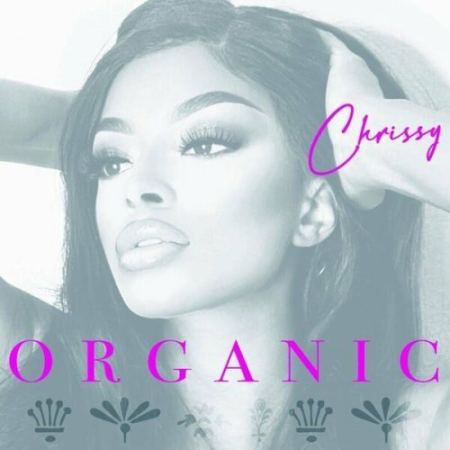 Chrissy - Organic (Deluxe Edition) (2022)