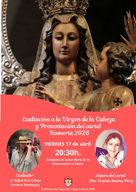Exaltación a la Virgen de la Cabeza y presentación del cartel - 17 de abril de 2026