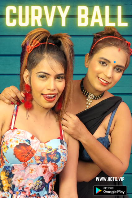 Curvy Ball HotX Originals Hindi Short Film (2021) UNRATED 720p HEVC HDRip x265 AAC [300MB]