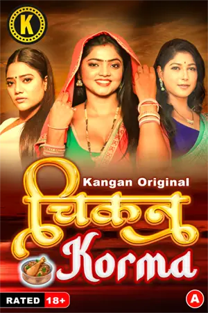 Chikan Corma (2024) S02E01T02 Kanganapp Hindi Web Series HDRip H264 AAC 1080p 720p Download