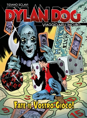 Dylan Dog - Viaggio Nell'Incubo 70 - Fate Il Vostro Gioco! (Novembre 2020)