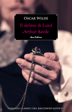 Oscar Wilde – Il delitto di Lord Arthur Savile (2021)