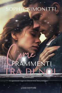 Sophie Simonitti - Come frammenti tra di noi (2023)