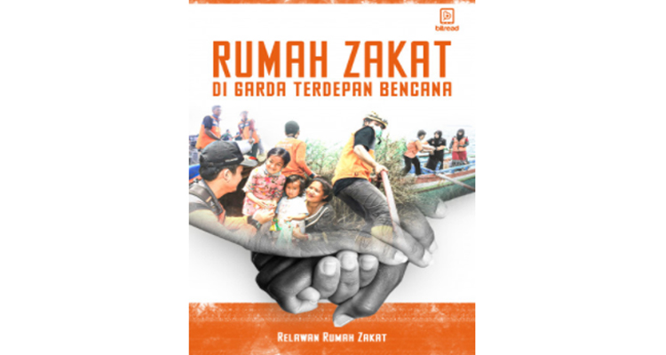 Rumah Zakat di Garda Terdepan Bencana, Penggambaran Apa Itu Kemanusiaan