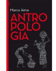Marco Aime – Antropologia (2016)