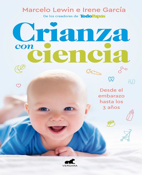 Crianza con ciencia - Marcelo Lewin y Irene García (Multiformato) [VS]