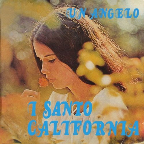 I Santo California - Un Angelo [Album] (Mint Records, 2013) FLAC