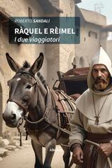 Roberto Sandali – Ràquel e Rèimel. I due viaggiatori (2026)