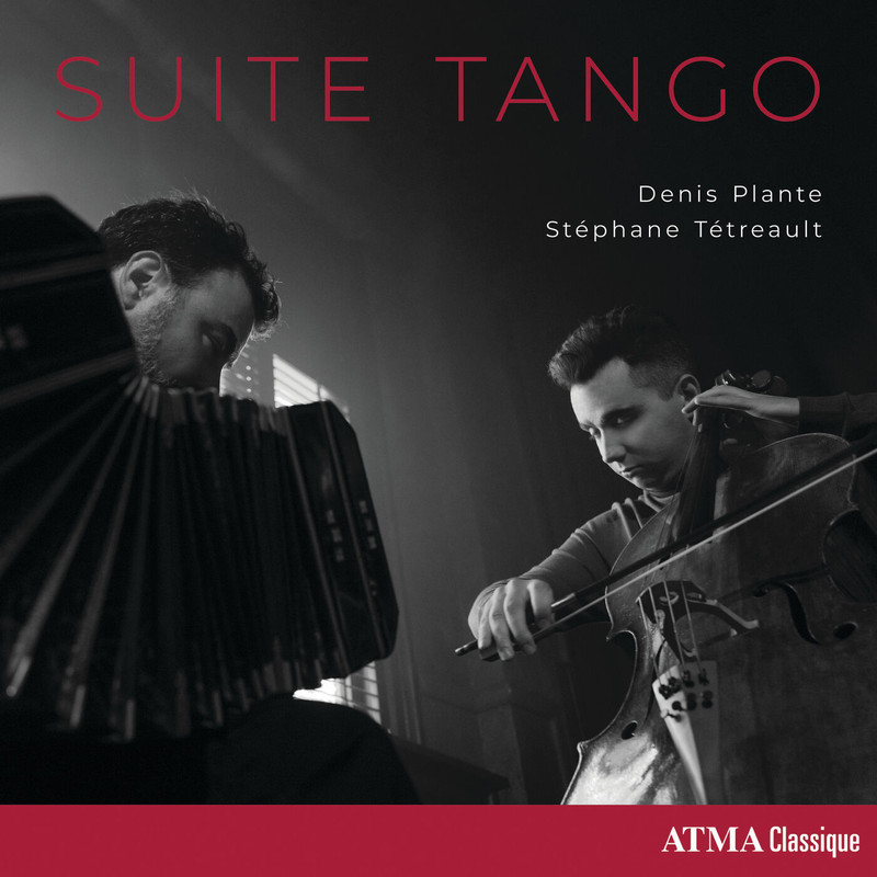 Denis Plante, Stéphane Tétreault • Suite Tango (2022)  .flac  48.0 kHz 24 bit