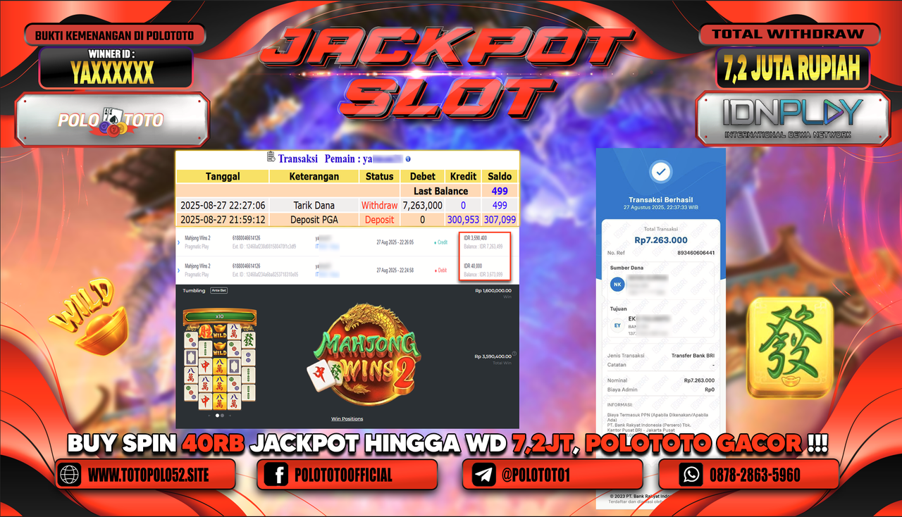 POLOTOTO JACKPOT SLOT MAHJONGN WINS 2 Rp.7.263.000,- LUNAS