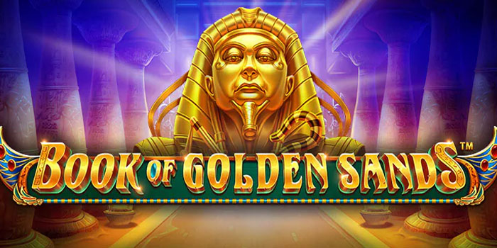 Cara Menang Slot Book of Golden Sands di Situs Sultanslot365