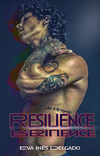Eva Inés Delgado - Resilience (2021)