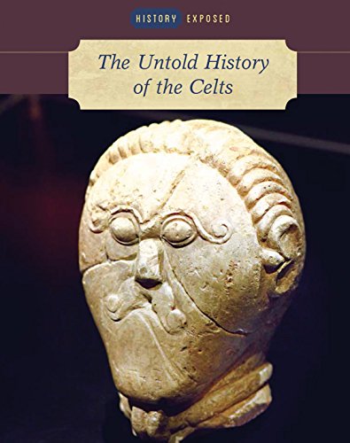 The Untold History of the Celts (History Exposed)