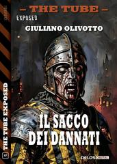 Giuliano Olivotto – Il sacco dei dannati (2026)