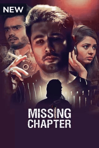 Missing Chapter (2021) Season 1 MX Player Original