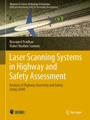 Laser Scanning Systems in Highway and Safety Assessment: Analysis of Highway Geometry and Safety ...