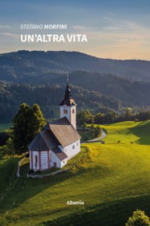 Stefano Morfini - Un'altra vita (2022)