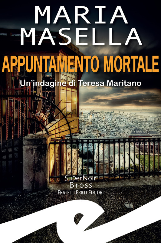Maria Masella – Appuntamento mortale (2022)