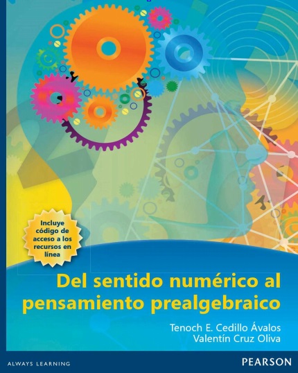 Del Sentido numérico al pensamiento prealgebraico - Tenoch Cedillo Avalos y Valentín Cruz Oliva (PDF) [VS]