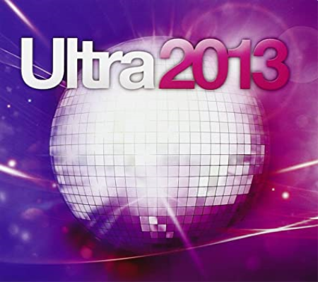 Various Artists - Ultra 2013 (2013)