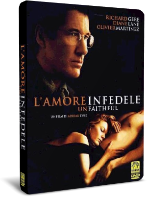 Unfaithful - L'amore Infedele (2002) .avi DVDRip AC3 Ita