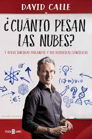 CUANTO PESAN LAS NUBES, DAVID CALLE