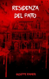 Giuseppe Raineri - Residenza del Patto (2023)