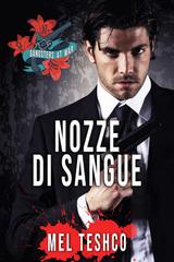Mel Teshco – Gangsters at War Vol. 1. Nozze di Sangue (2026)