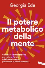 Georgia Ede – Il potere metabolico della mente (2026)