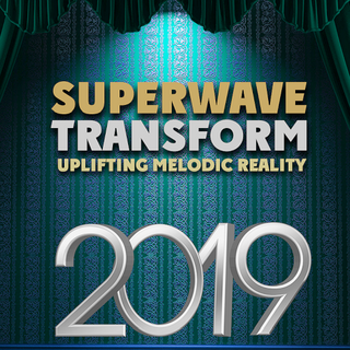 Transform Uplifting Melodic Reality - Superwave (2019) .mp3 - 320 kbps