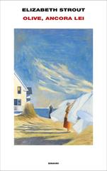 Elizabeth Strout – Olive, ancora lei (2020)