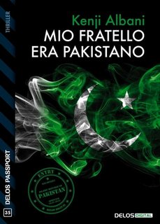 Kenji Albani - Mio fratello era pakistano (2021)