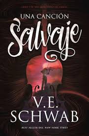 UNA CANCION SALVAJE, V.E SCHWAB