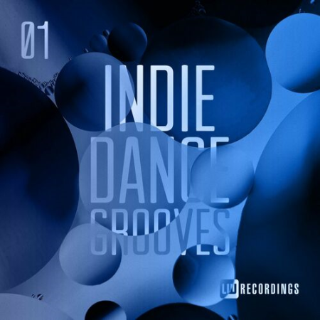 VA - Indie Dance Grooves Vol.01 (2022)