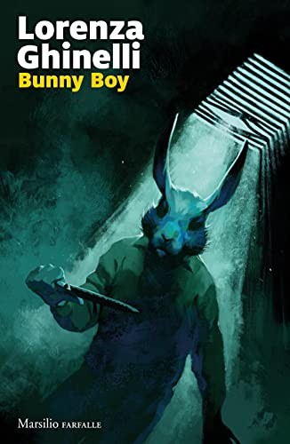 Lorenza Ghinelli - Bunny Boy (2021)