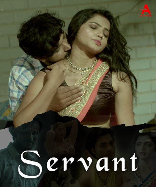 Servant (2024) S01 Hindi Complete Hot Web Series HDRip x264 AAC 1080p 720p 480p Download