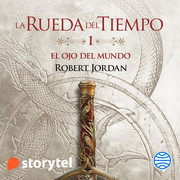 La rueda del tiempo 1 Robert Jordan El ojo del mundo - La rueda del tiempo - Robert Jordan - Voz humana