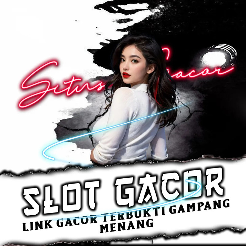 SLOT GACOR