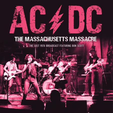 AC/DC   The Massachusetts Massacre (2021)