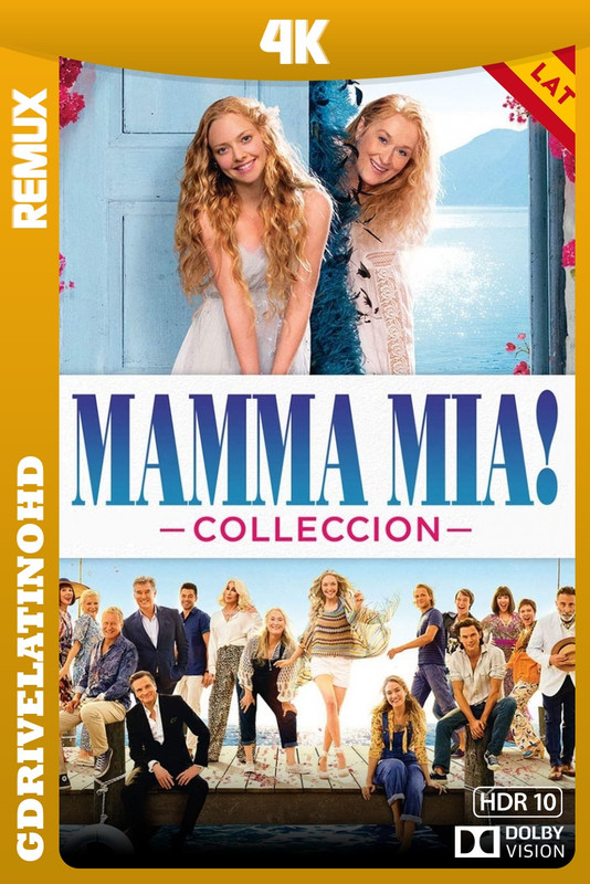 Mamma Mia! – Colección (2008-2018) BDRemux 4K DV HDR10 Latino-Inglés