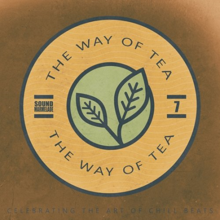 VA - The Way of Tea, Vol.7 (2020)