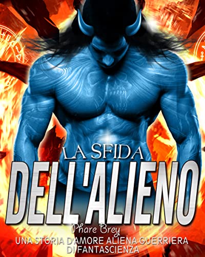 Phare Brey - La Sfida Dell'Alieno (2021)