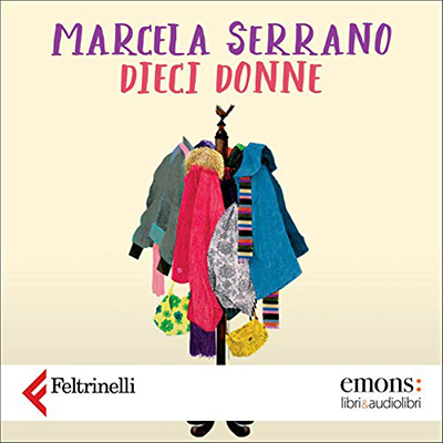 Marcela Serrano - Dieci donne (2012) (mp3 - 128 kbps)