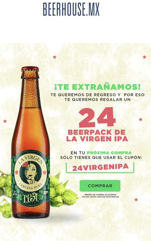 BEERHOUSE: 24 pack cerveza La Virgen IPA de regalo haciendo mínimo de compra de $1000 
