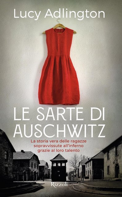 Lucy Adlington - Le sarte di Auschwitz (2022)
