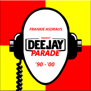 VA - DEEJAY PARADE '90-'00 [Mega Collezione Dance, 318 Tracks] (2019) .mp3 -320 Kbps
