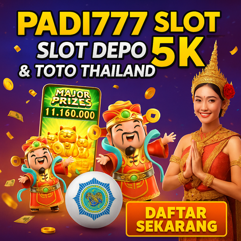 PADI777: âœ… Slot Depo 5K & Toto Thailand Gacor! ðŸŽ°ðŸ‡¹ðŸ‡­