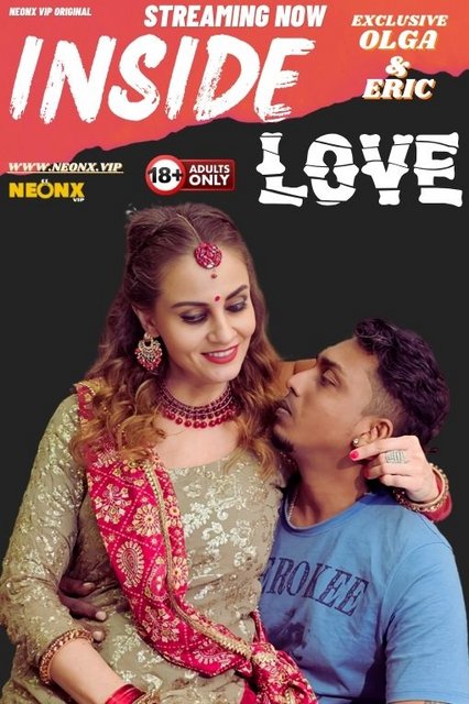 Inside Love (2024) Uncut NeonX Originals Short Film 720p WEB-DL H264 AAC 300MB Download