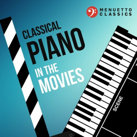 VA - Classical Piano in the Movies (2022)