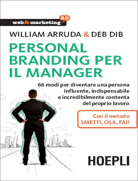 William Arruda - Personal Branding per il manager (2015)